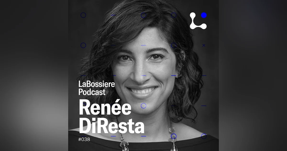 #38 - Renée DiResta