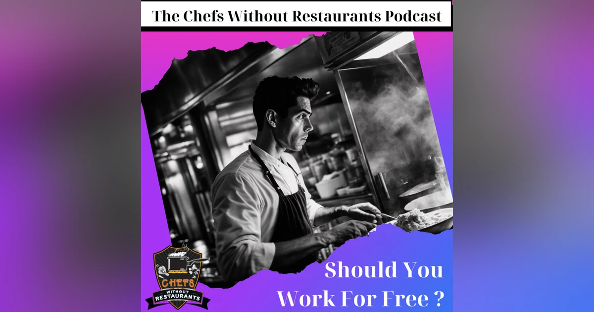 Should You Work For Free?