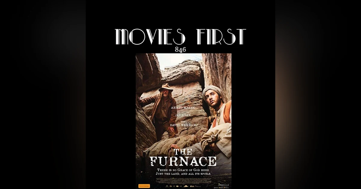 The Furnace (Adventure, Drama, History) (the @MoviesFirst review)