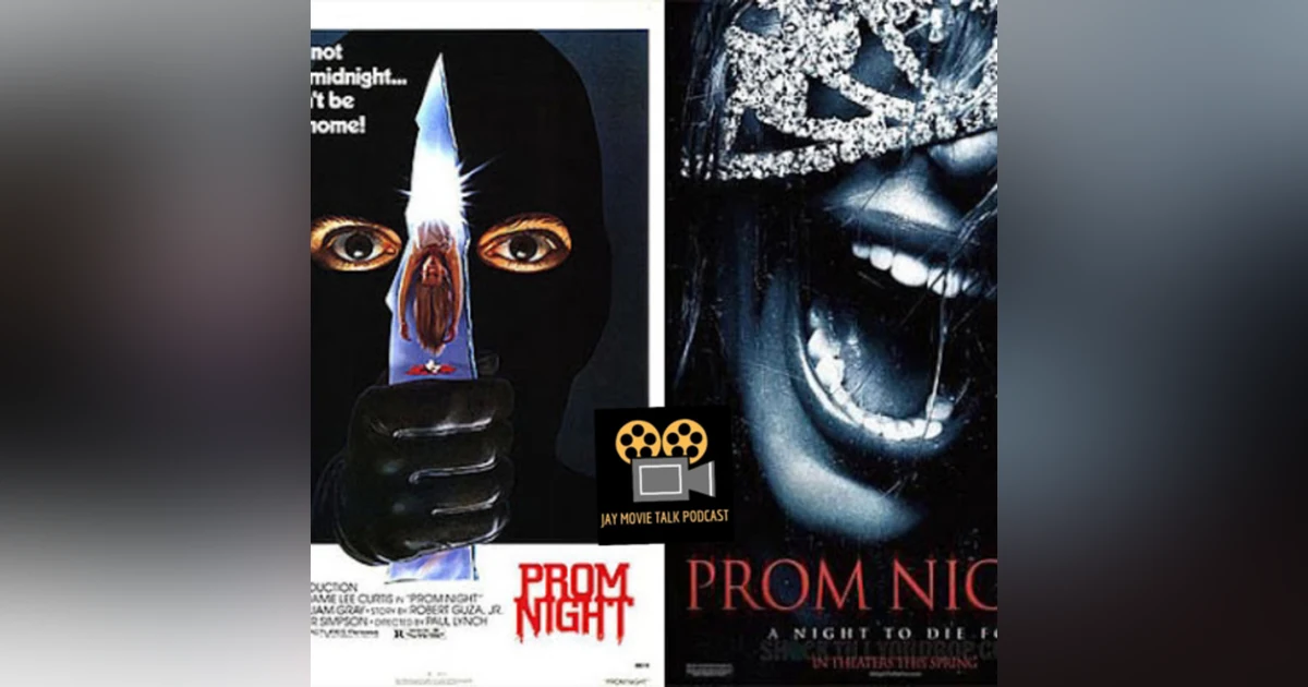 Jay Movie Talk Ep.208 Prom Night 1980/2008