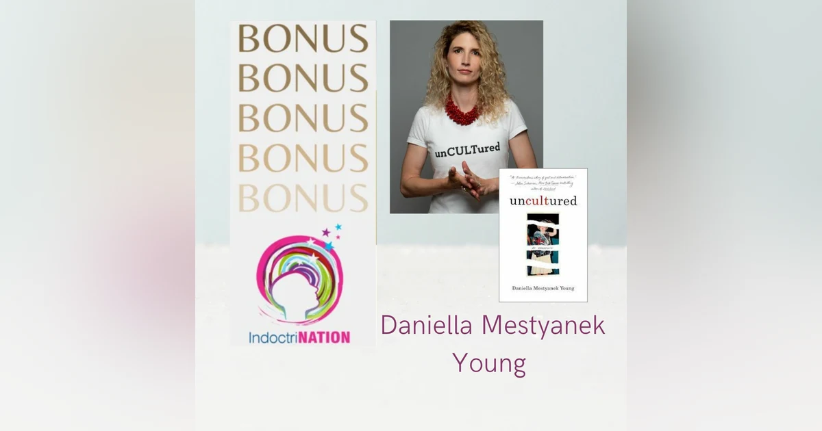 BONUS EPISODE PREVIEW: Cult Dynamics in the U.S. Military w/Daniella Mestyanek Young