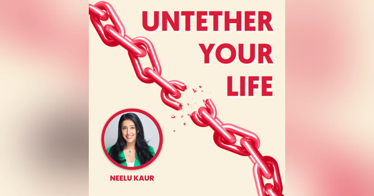 98: Neelu Kaur - Awakening Your Inner Cheerleader