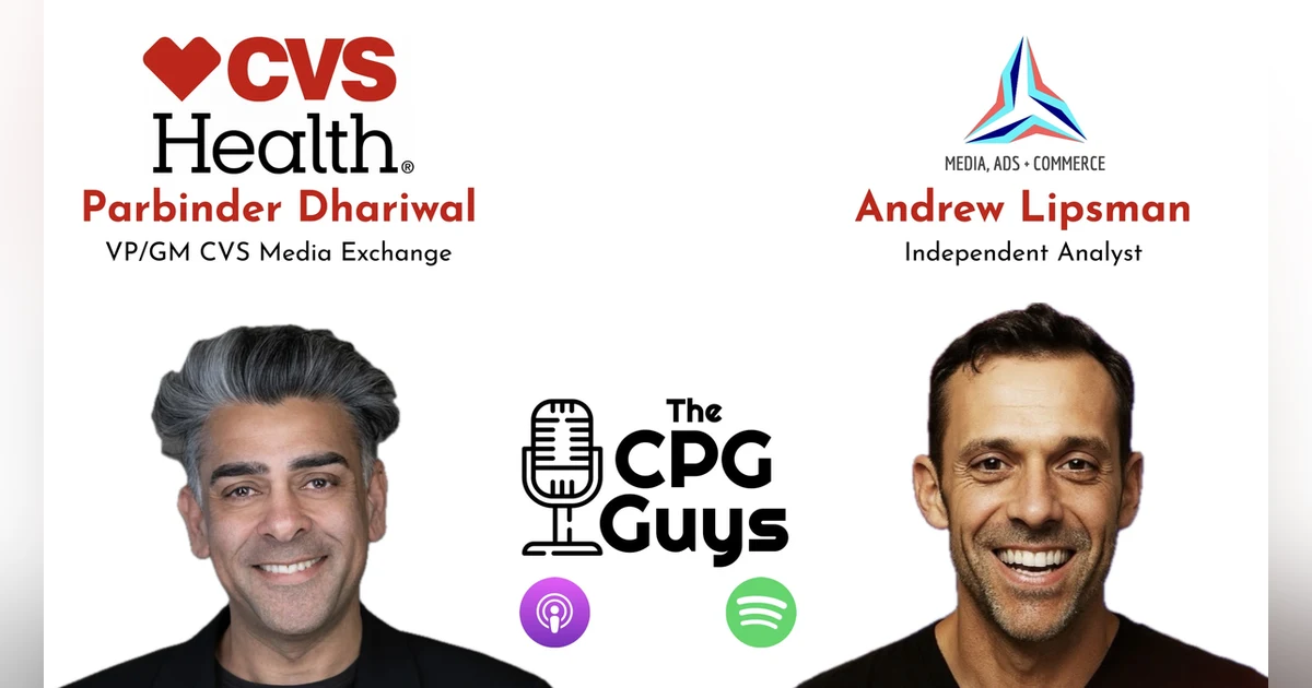 Brand Retail Media Spend Sentiments from CES LIVE with CVS Media Exchange’s Parbs Dhariwal and Andrew Lipsman