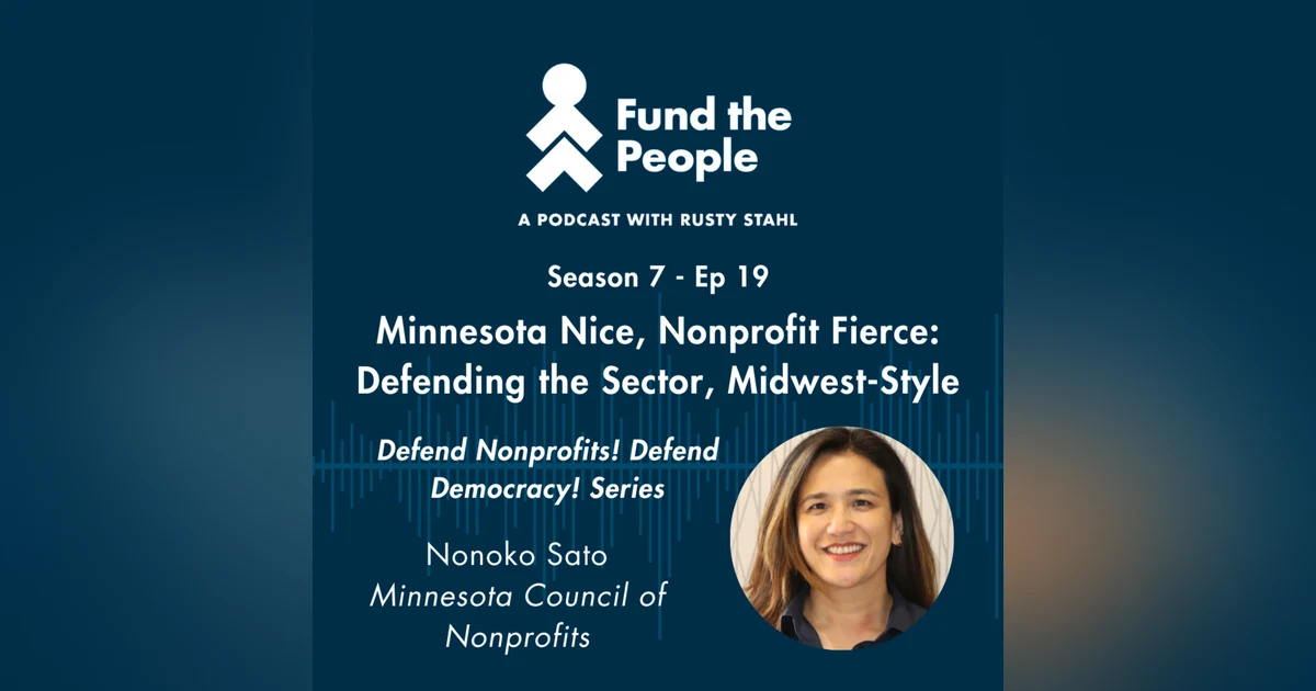 Minnesota Nice, Nonprofit Fierce: Defending the Sector, Midwest-Style