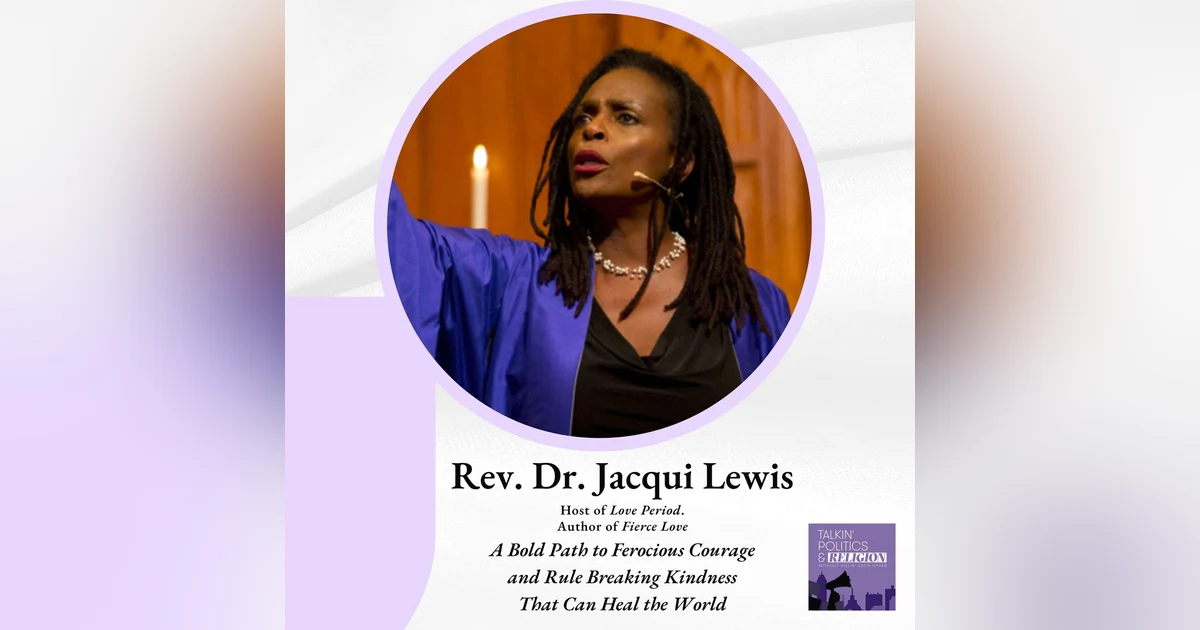 Rev. Dr. Jacqui Lewis - Fierce Love: A Bold Path to Ferocious Courage and Rule-Breaking Kindness That Can Heal the World