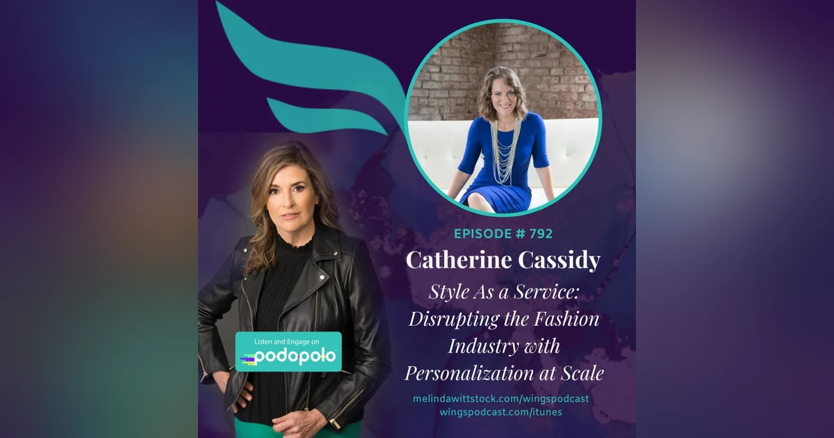 Style as a Service: Entrepreneur Catherine Cassidy Disrupting the Fashion Industry