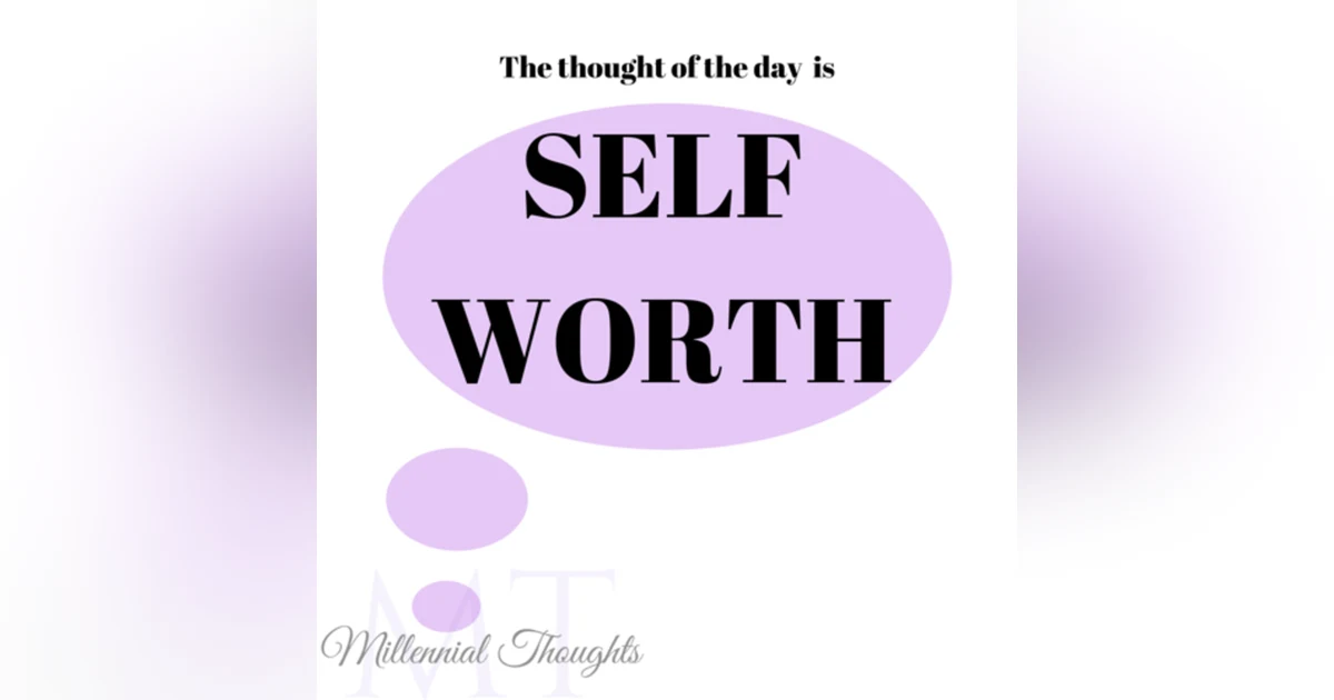 Self Worth