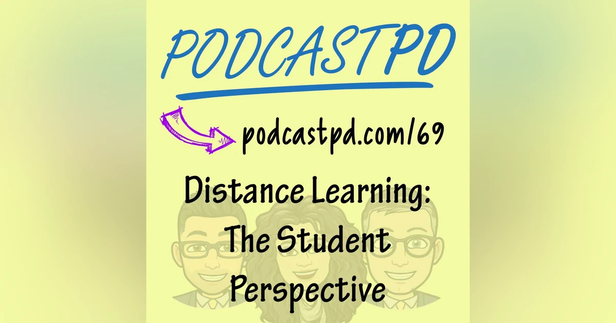 Distance Learning: The Student Perspective - PPD069