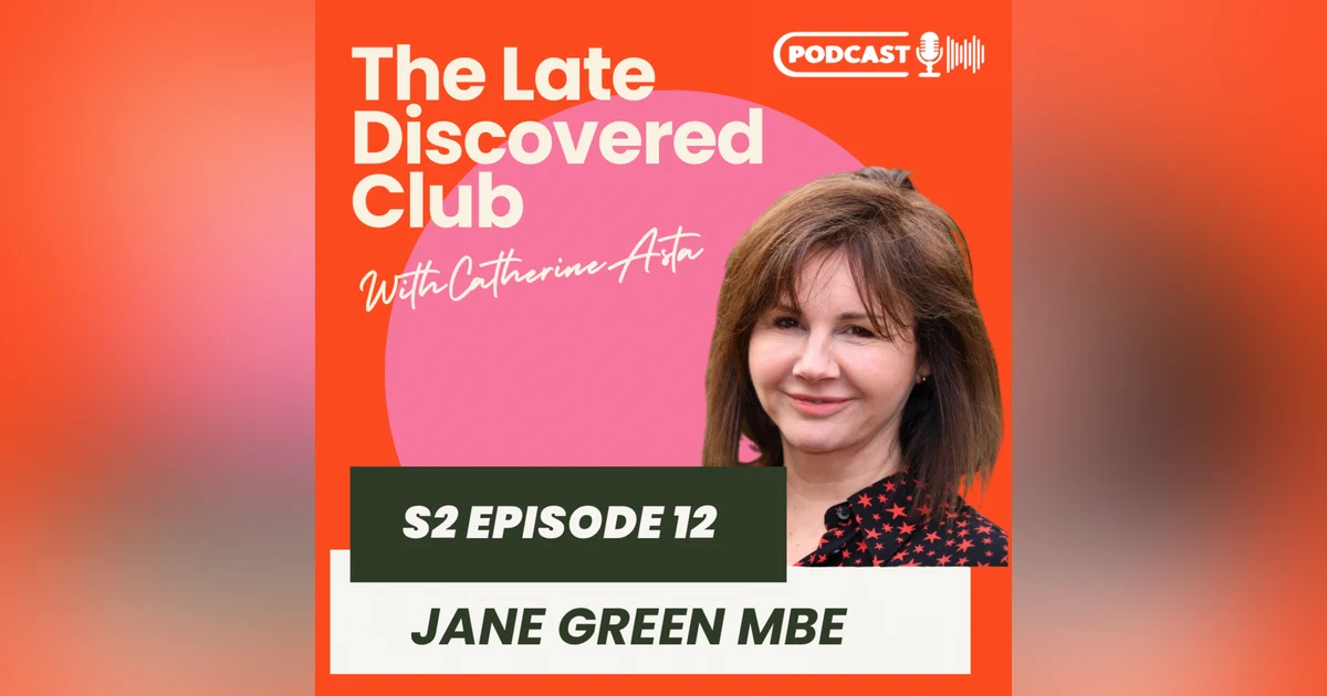 S2 Episode 12 - Jane Green MBE