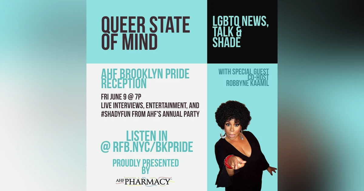 Queer State of Mind Special Edition Presented by AHF
