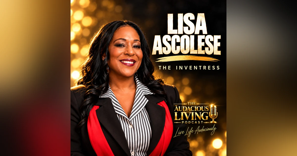 From Napkin Sketch to QVC: Lisa Ascolese on Inventing the Right Way