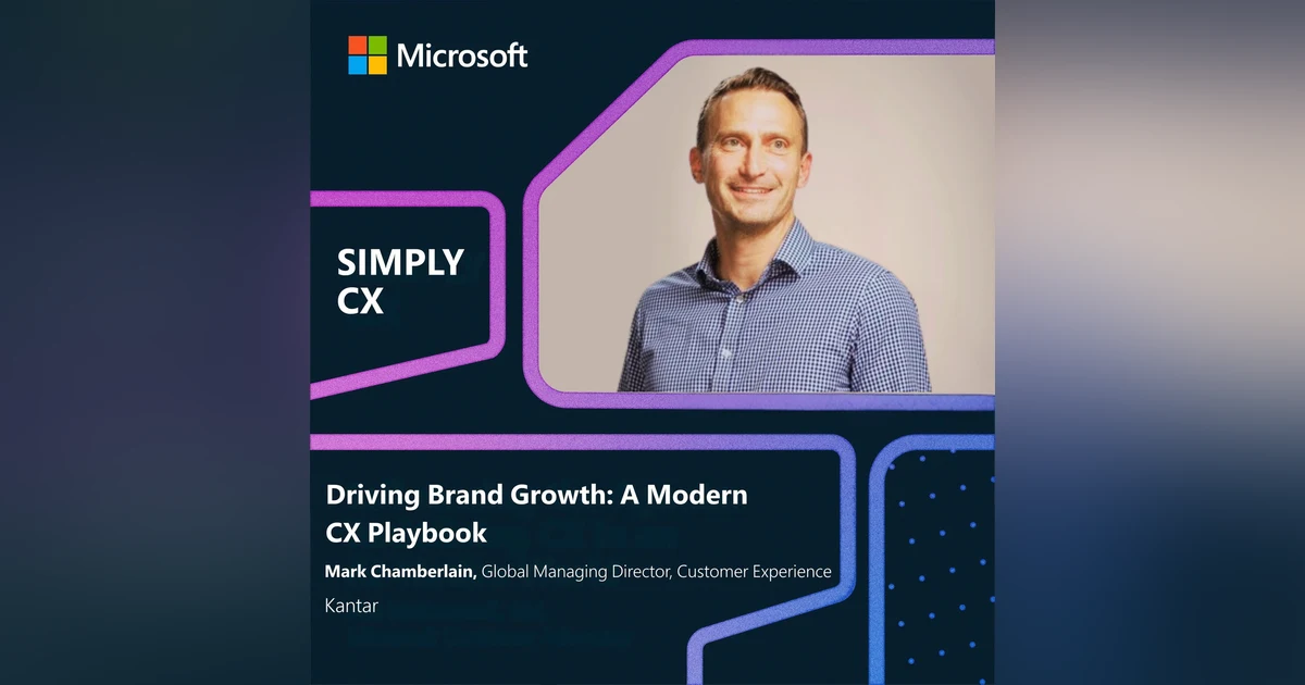 Driving Brand Growth: A Modern CX Playbook