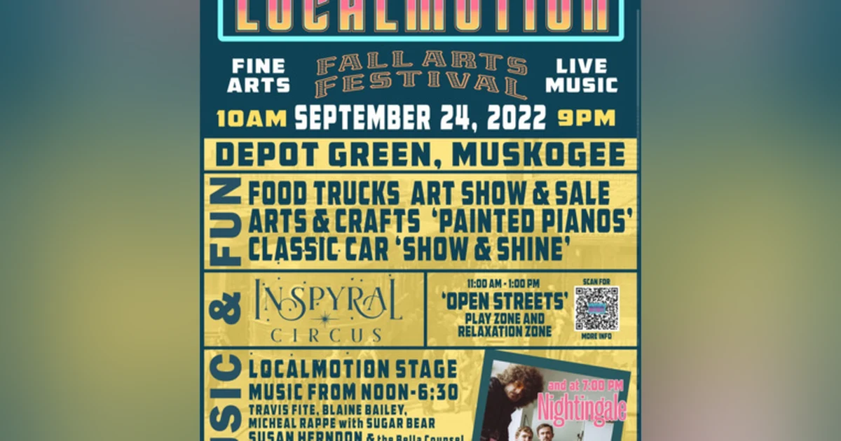 2nd Annual Muskogee LocalMotion Fall Arts Festival