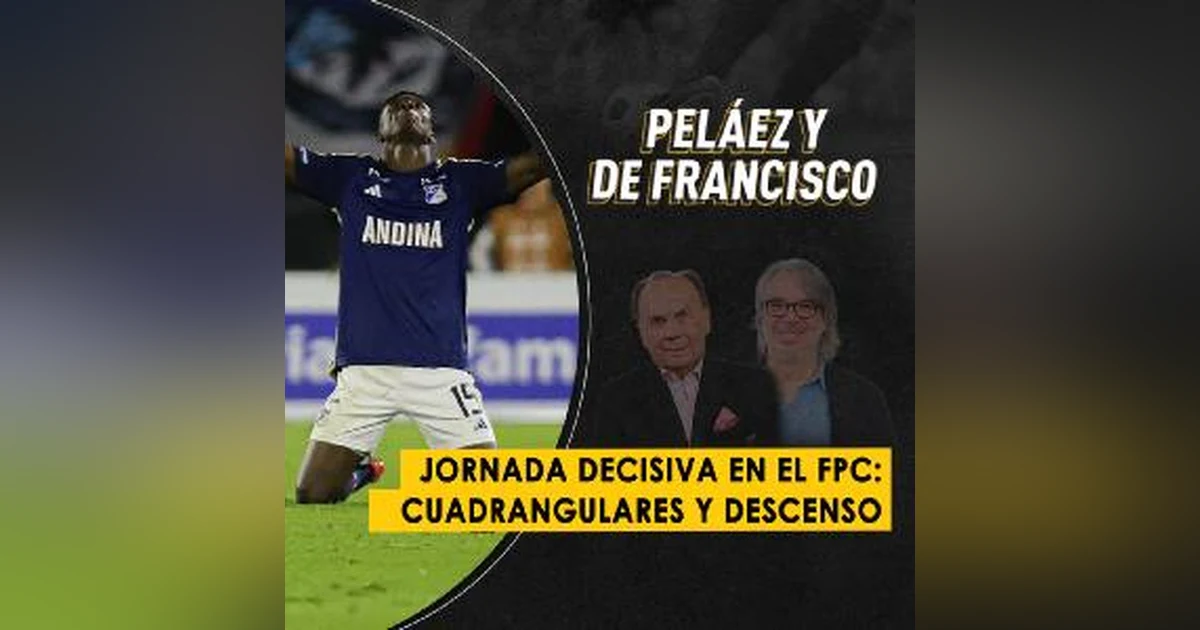 Jornada decisiva en el FPC: cuadrangulares y descenso
