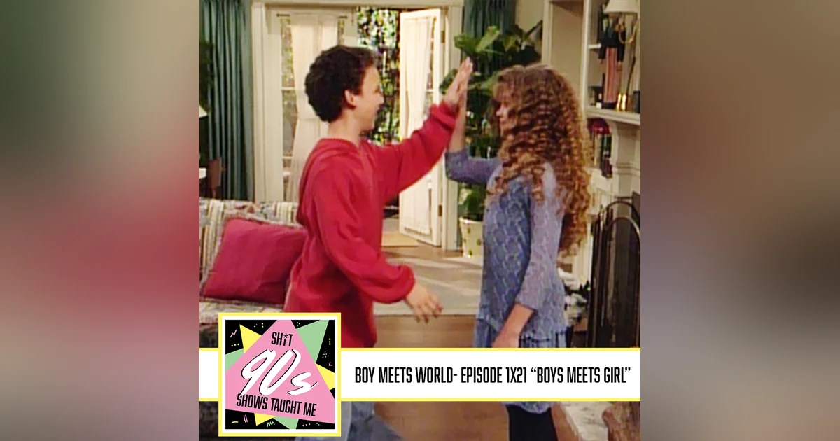 Boy Meets World: Season 1 Episode 21 - Boy Meets Girl