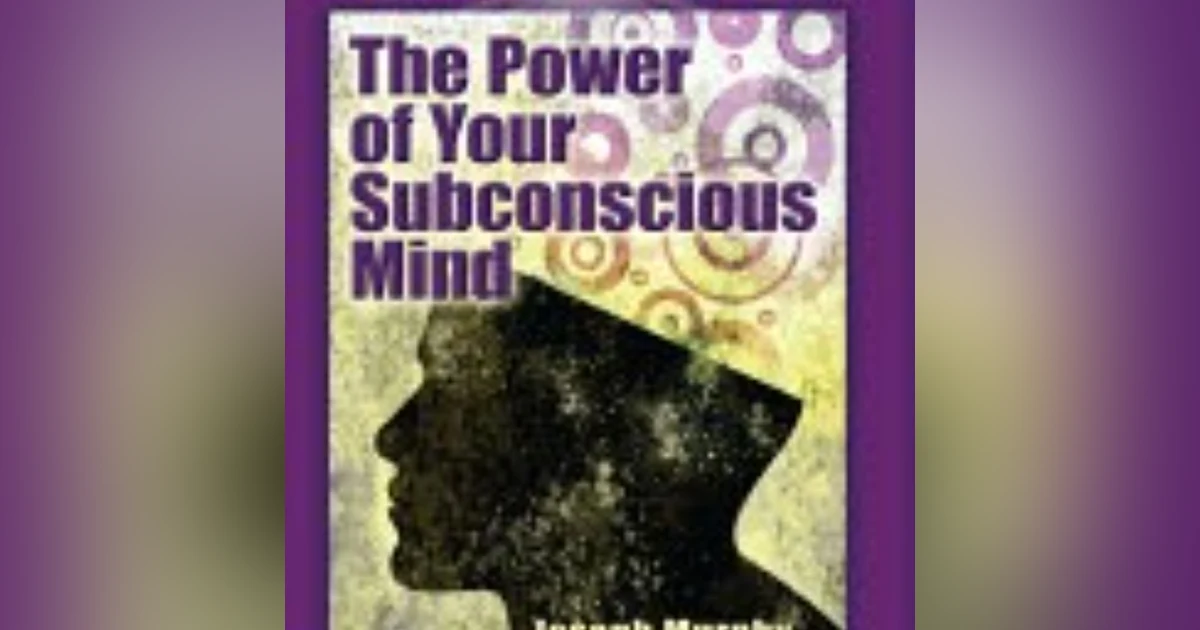 The Subconscious Awakening: Harnessing the Hidden Power Within