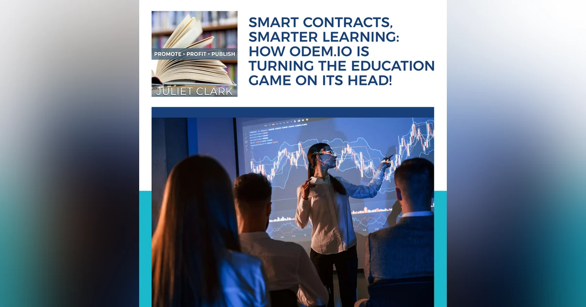 Smart Contracts, Smarter Learning: How ODEM.io Is Turning The Education Game On Its Head!