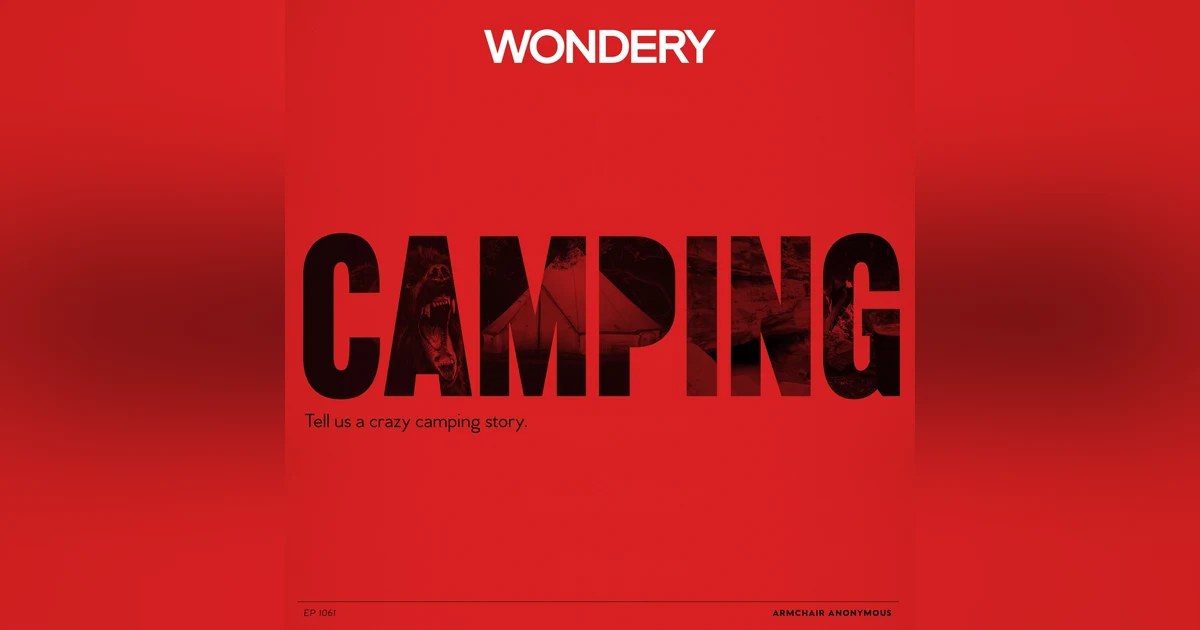 Armchair Anonymous: Camping