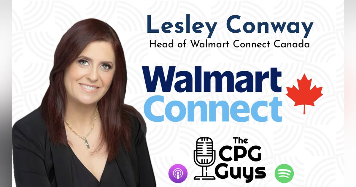 Full Funnel Retail Media in Canada with Walmart Connect's Lesley Conway