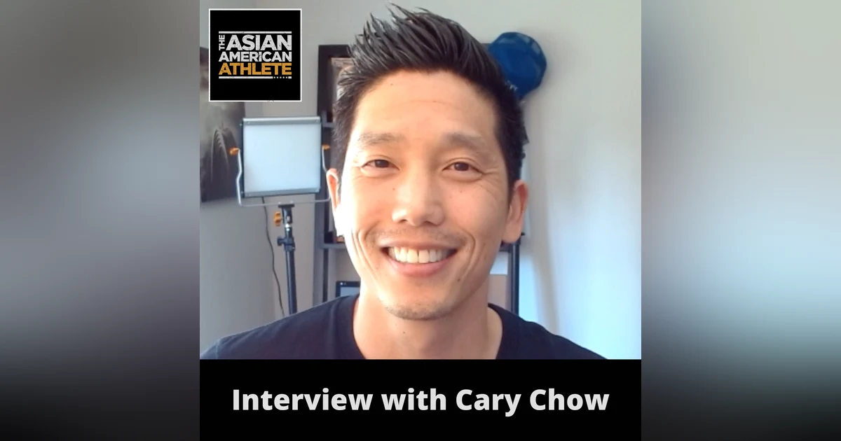 Anchoring ESPN’S SportsCenter, Breaking Into Sports Media, and Becoming an Award-Winning Communications Expert with Cary Chow