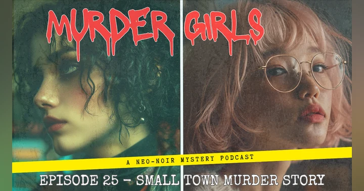 image for Preview of Episode 25: Small Town Murder Story