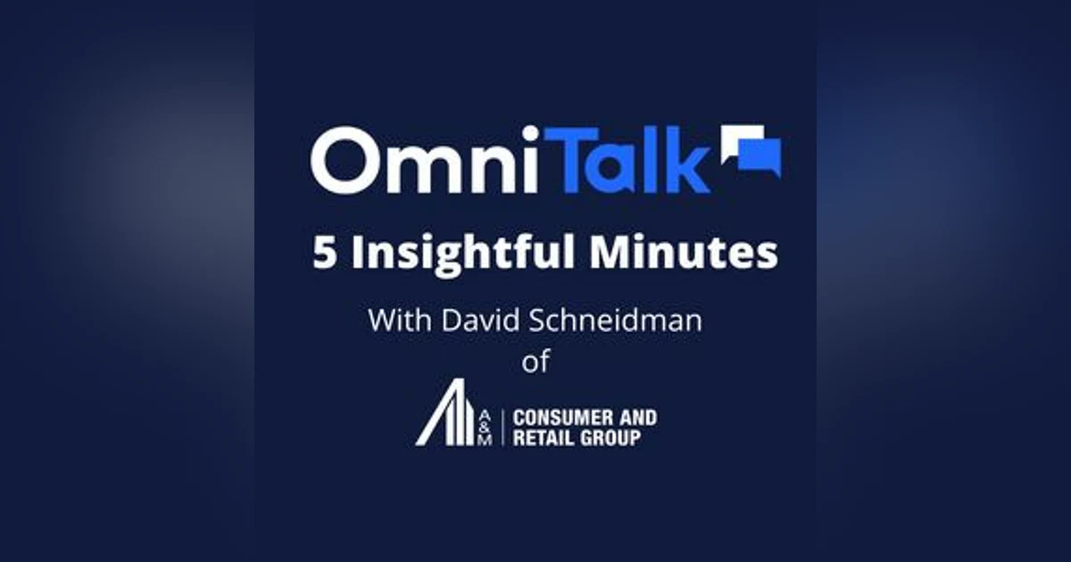5 Insightful Minutes On CPG Revenue & Margin Management With A&M's David Schneidman