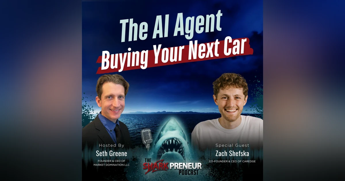 Episode 1234:  The AI Agent Buying Your Next CarNew Boost with Zach Shefska