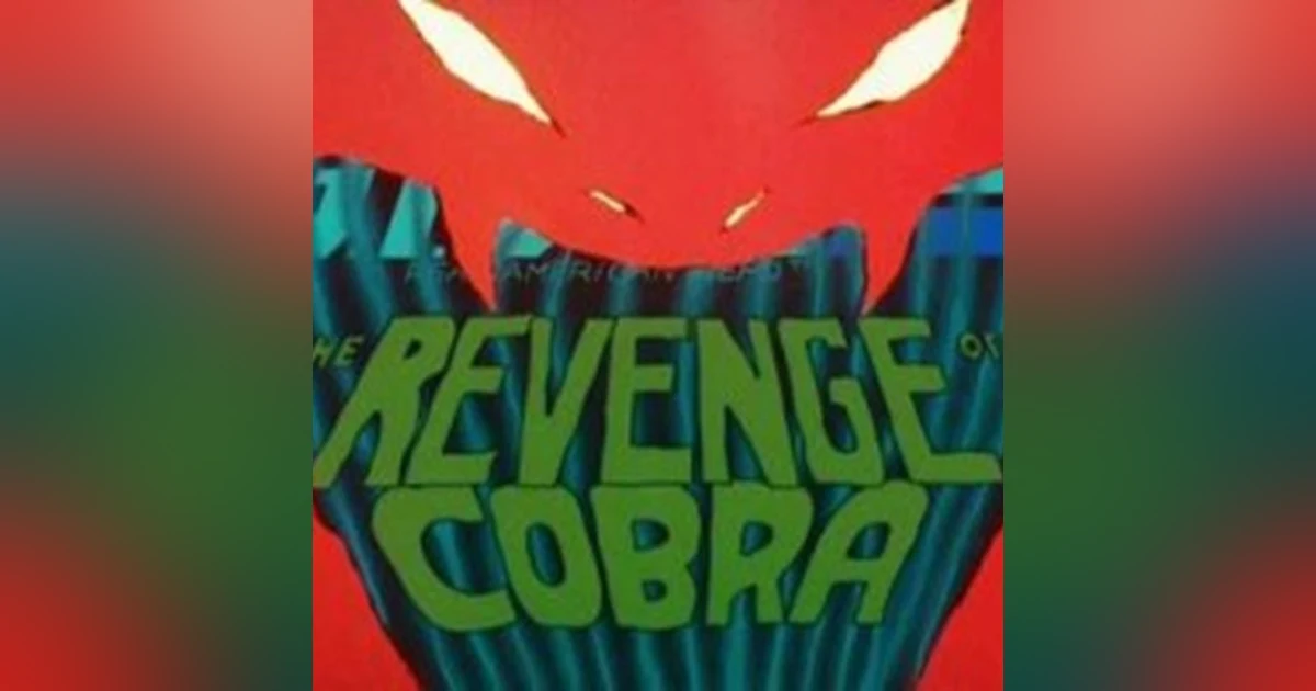 GI JOE: A Real American Hero - The Revenge of Cobra