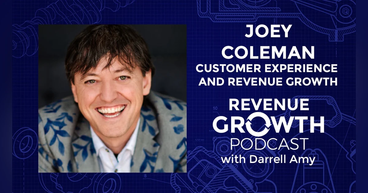 Joey Coleman-Customer Experience as a Revenue Growth Driver