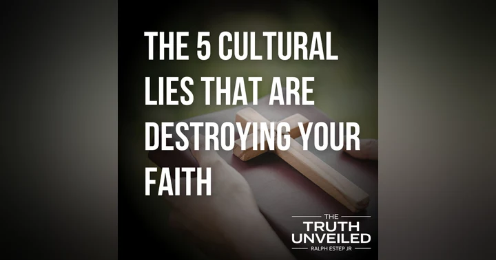 image for Unmasking Cultural Lies: Finding the Truth That Heals and Anchors