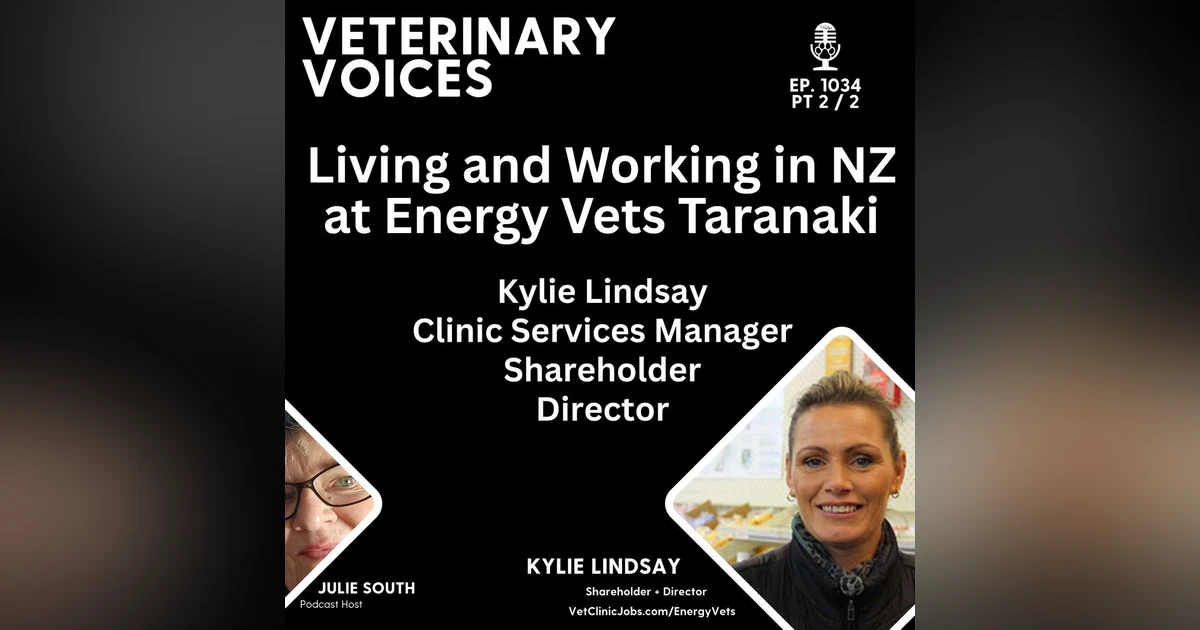 Living and Working at Energy Vets Taranaki with Kylie Lindsay - Clinic Services Manager - pt 2/2 - 1034