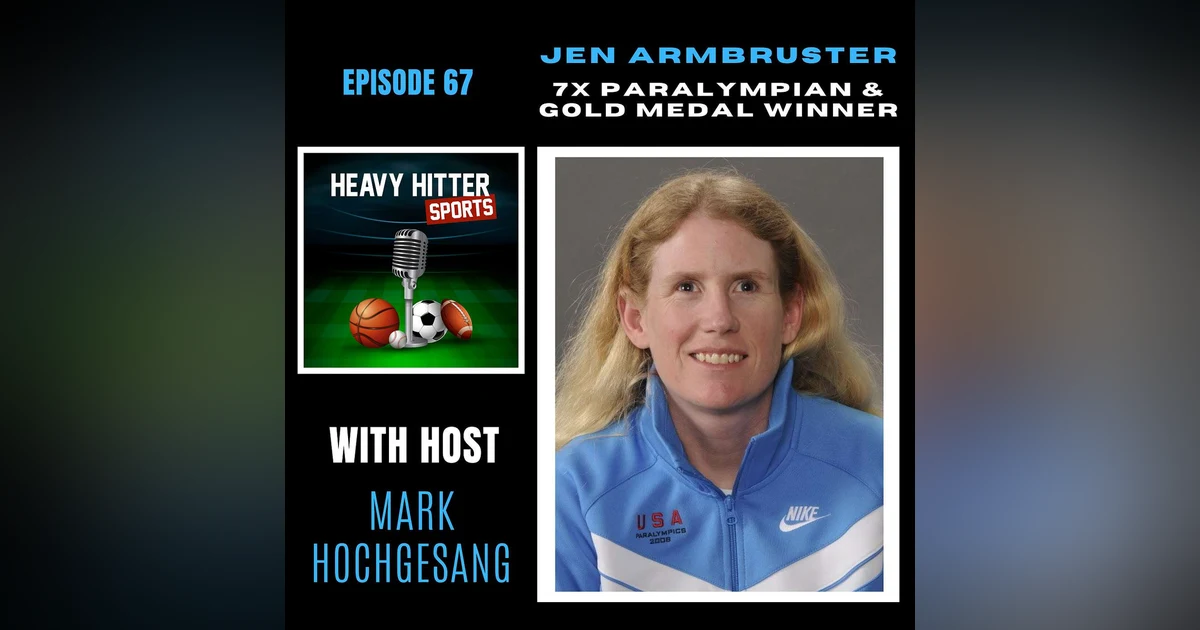 Jen Armbruster: 7X Paralympian & Gold Medal Winner