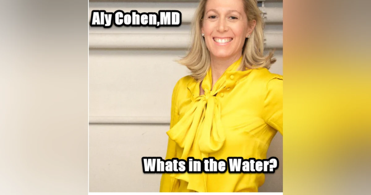 What's in your tap water? with Dr. Aly Cohen