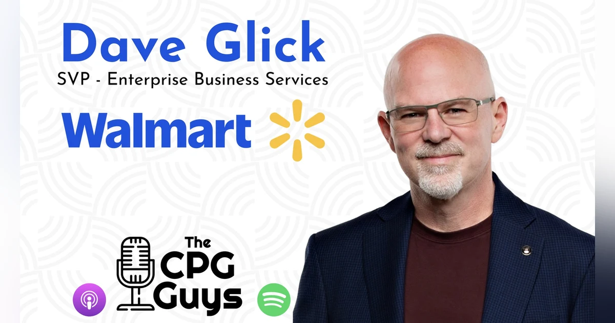 Enterprise Business Services with Walmart's Dave Glick