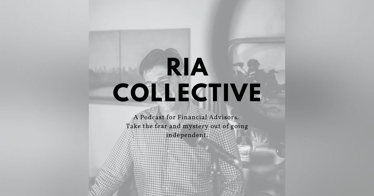 RIA Collective: Sam Renken | Building a Career with Purpose and Clarity in Financial Services