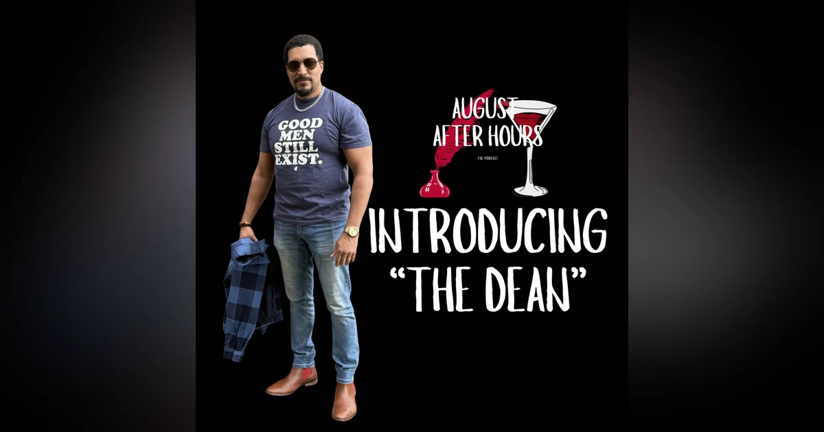 Good Men Still Exist: Featuring "The Dean"
