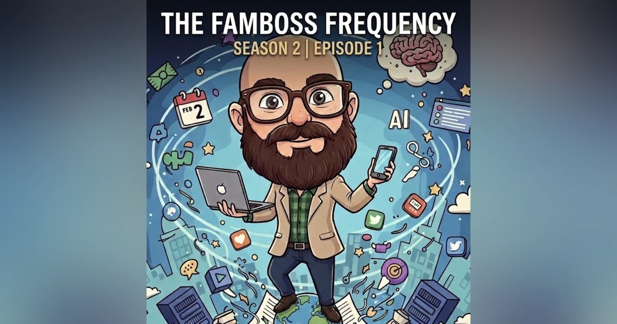 S2 E1| The 4-Year Pivot: From Chris Black to the FamBoss Frequency