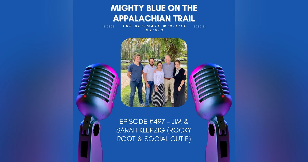 Episode #497 - Jim & Sarah Klepzig (Rocky Root & Social Cutie)