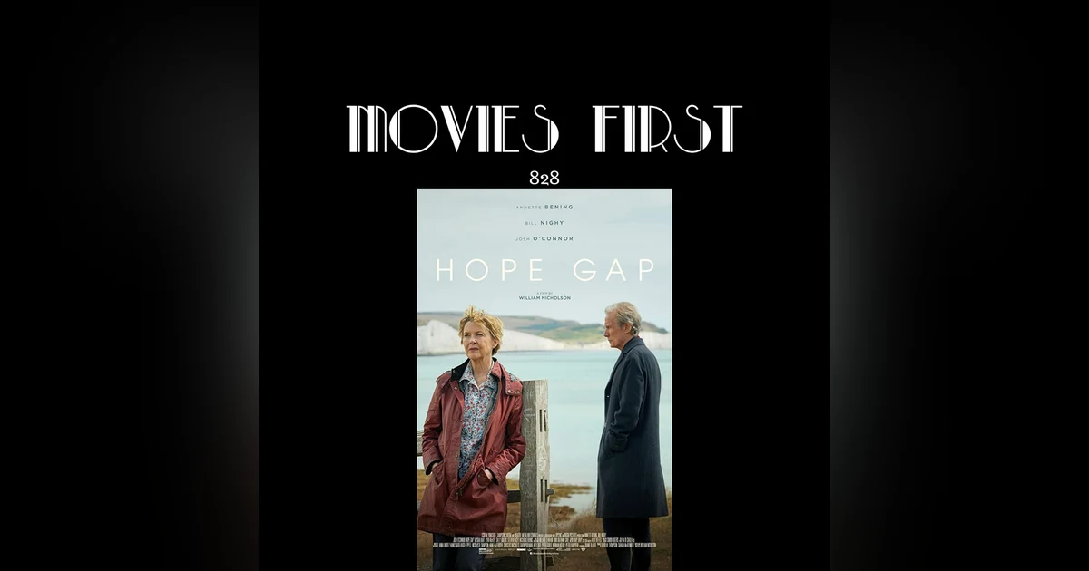 Hope Gap (Drama, Romance) (the @MoviesFirst review)