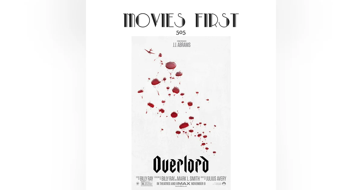 505: Overlord (Action, Horror, Mystery)