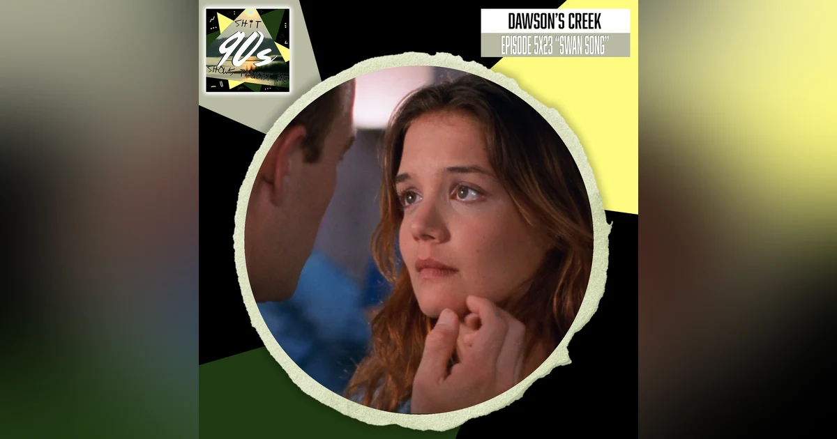 Dawson's Creek: Season 5 Episode 23 - Swan Song
