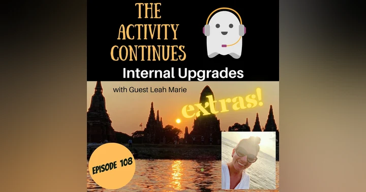 image for Episode 108: Internal Upgrades Extras