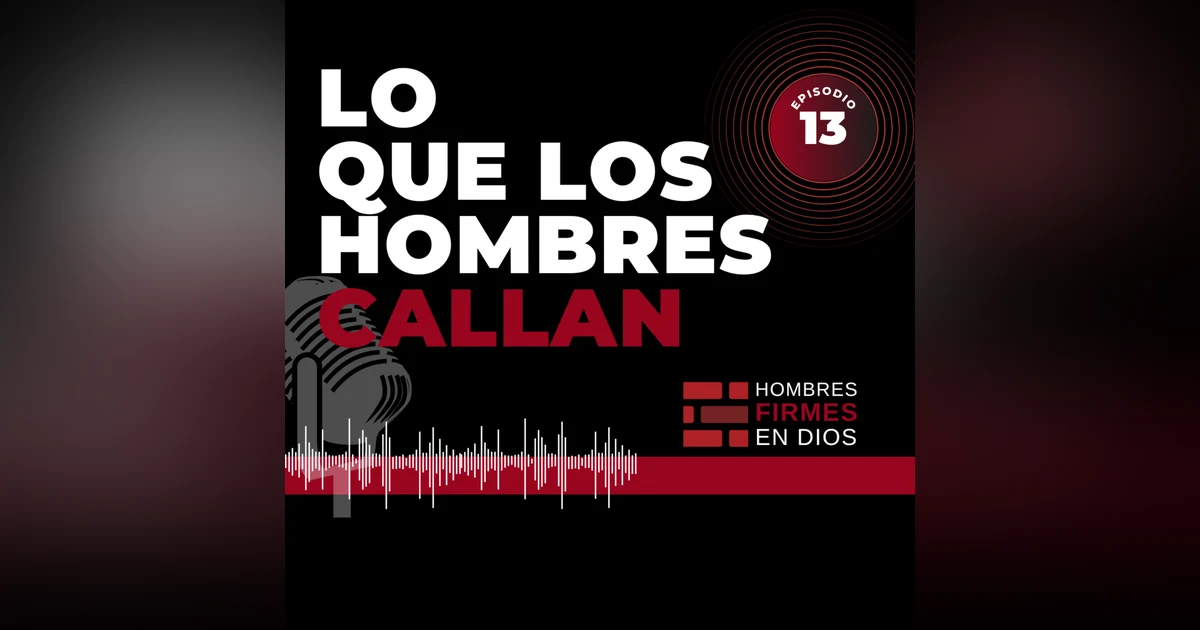 Lo que callan los hombres