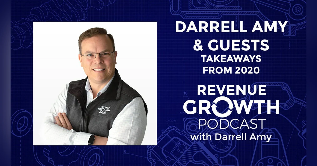 Darrell Amy & Guests-Takeaways From 2020