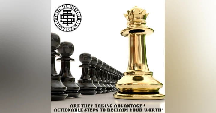 image for Are They Taking Advantage? Actionable Steps to Reclaim Your Worth