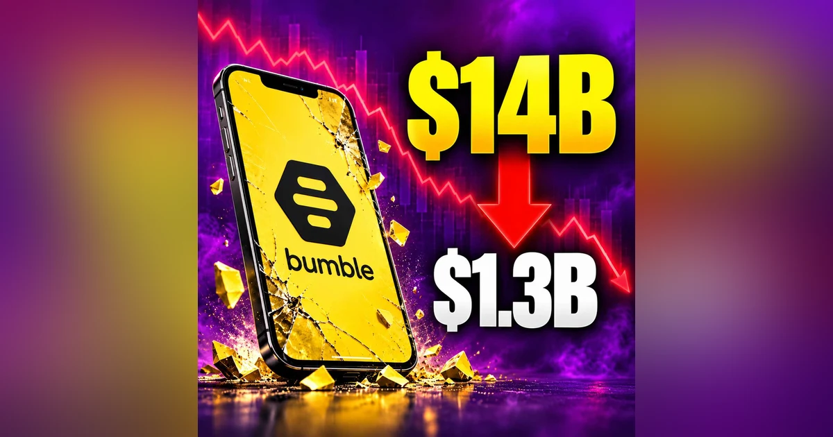 Bumble Lost 90% of Its Value. Here's the Lesson for Your Business