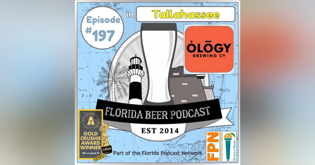 Florida Beer Podcast - Episode 197: An Investment Opportunity, Plus Meet Our New Sponsor!