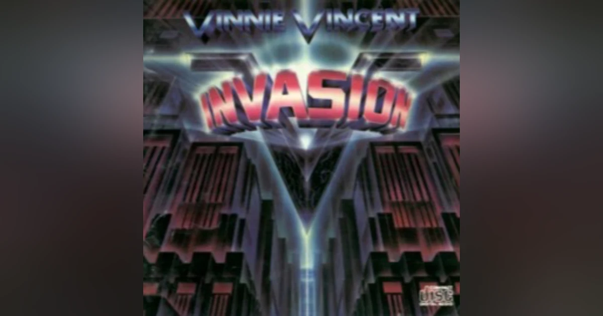 73: Vinnie Vincent Invasion, "Boyz Are Gonna Rock"