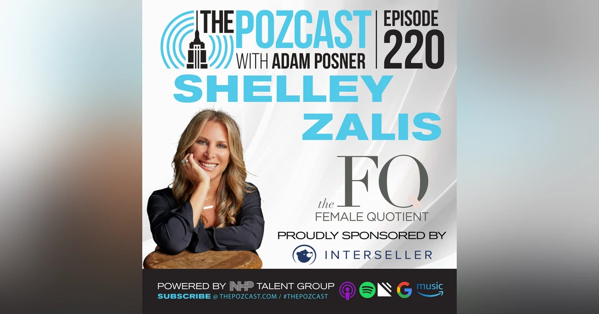 BEST OF: E220 Shelly Zalis: Movement Maker and Champion of Equality