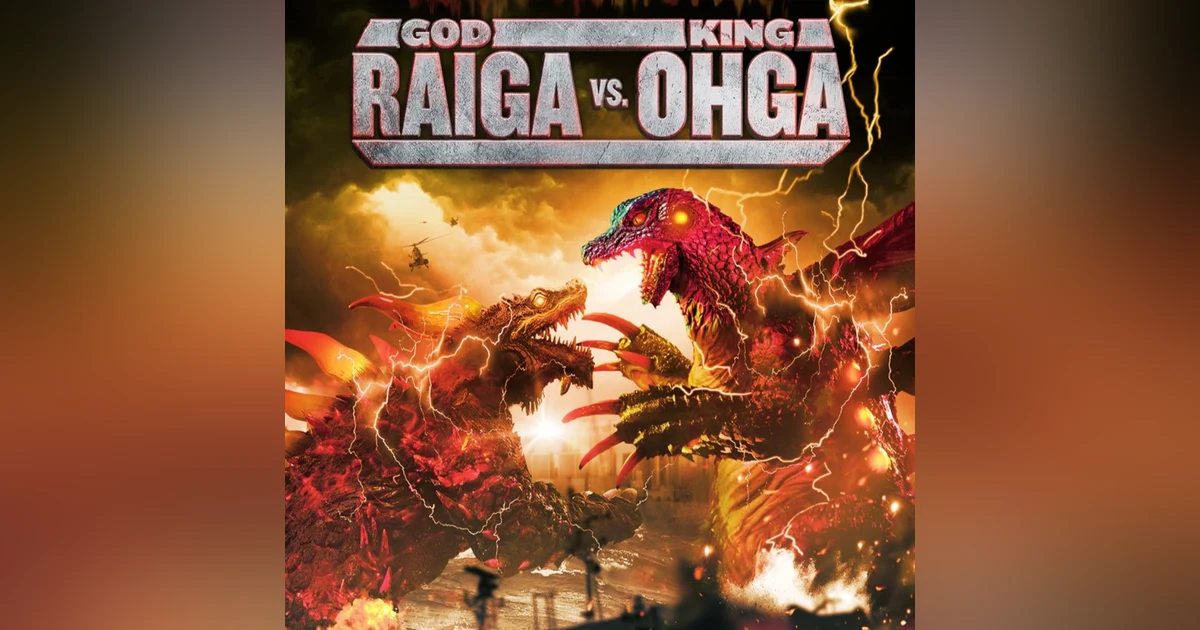 5.32 God Raiga vs King Ohga (2019)